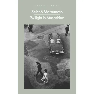 Twilight in Musashino - Seicho Matsumoto