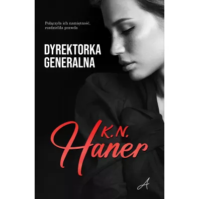 Dyrektorka generalna - K. N. Haner
