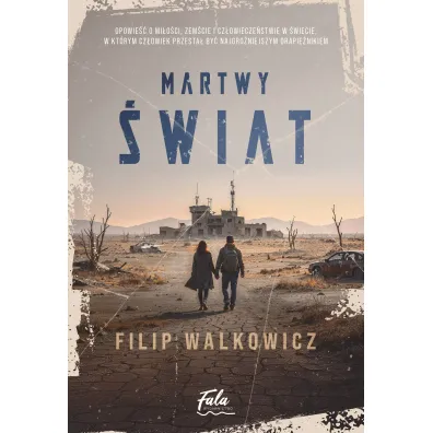 Martwy �wiat - Filip  Walkowicz