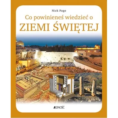 Co powiniene� wiedzie� o Ziemi �wi�tej - Nick Page