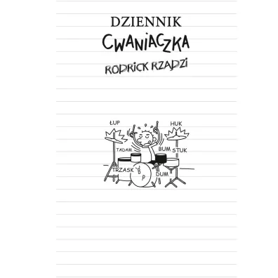 Rodrick rz�dzi. Dziennik Cwaniaczka. Tom 2