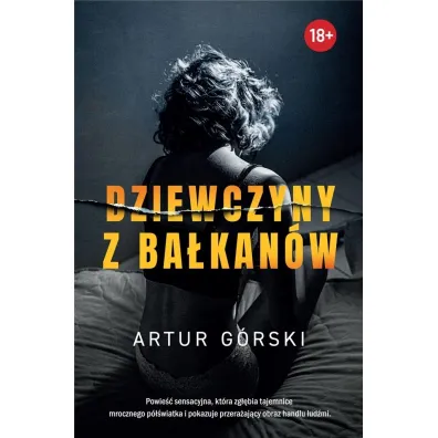 Dziewczyny z Ba�kan�w - Artur G�rski
