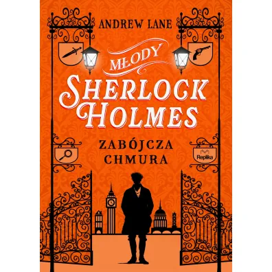 M�ody Sherlock Holmes. Tom 1. Zab�jcza chmura - Andrew Lane