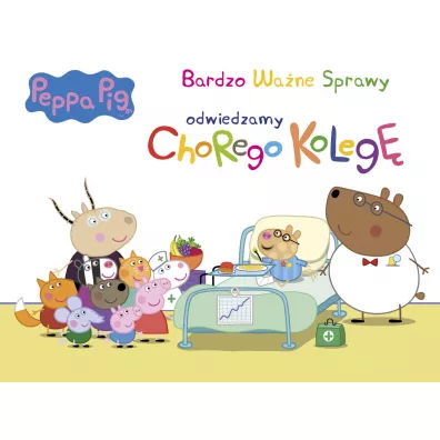 winka Peppa. Odwiedzamy chorego koleg