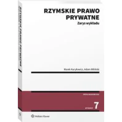 Rzymskie prawo prywatne. Zarys wyk�adu