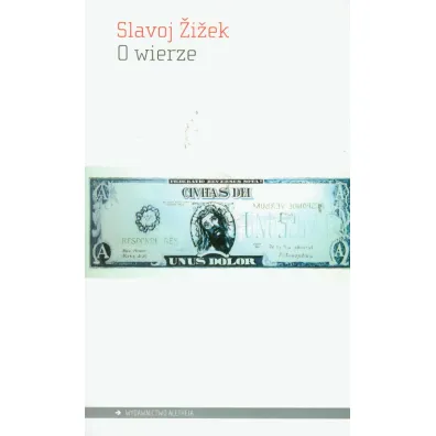 O wierze - Slavoj �i�ek