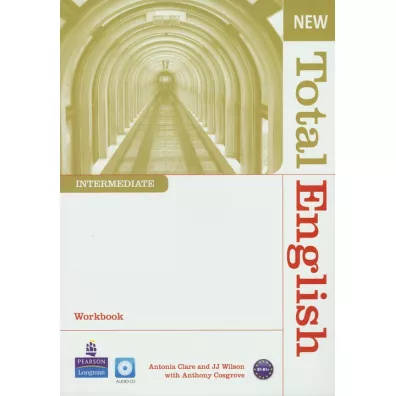 Total English NEW Intermediate WB +CD no key OOP - Anthony Cosgrove, J. J. Wilson, Antonia Clare