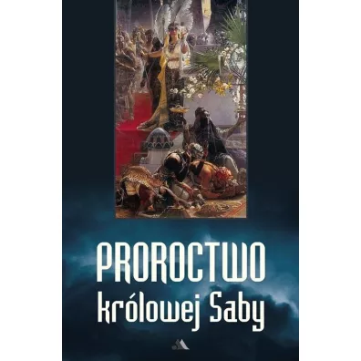 Proroctwo kr�lowej Saby