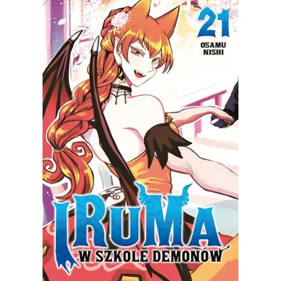 Iruma w szkole demon�w. Tom 21 - Osamu Nishi