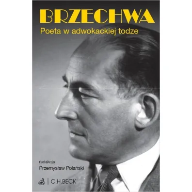 Brzechwa. Poeta w adwokackiej todze - Mariusz Urbanek, Przemys�aw Pola�ski, Wojciech Macha�a, Dawid  Kot, Ewa Maria Fabian
