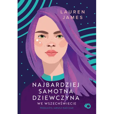 Najbardziej samotna dziewczyna we wszech�wiecie - James Lauren