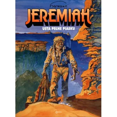 Usta pe�ne piasku. Jeremiah. Tom 2 - Hermann