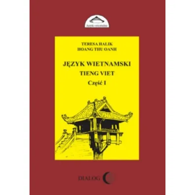 J�zyk wietnamski cz. 1 - Oanh Hoang Thu, Teresa Halik