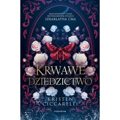 Krwawe dziedzictwo. Szkar�atna �ma. Tom 2