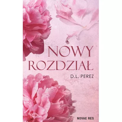 Nowy rozdzia� - D. L. Perez
