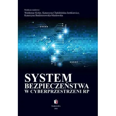 System bezpiecze�stwa w cyberprzestrzeni RP
