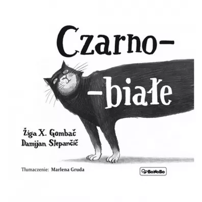 Czarno-bia�e - Ziga X. Gombac