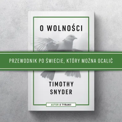O wolno�ci. Przewodnik po �wiecie, kt�ry mo�na ocali�