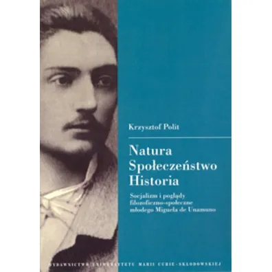 Natura - Spo�ecze�stwo - Historia - Krzysztof Polit