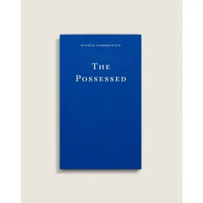 The Possessed - Witold Gombrowicz