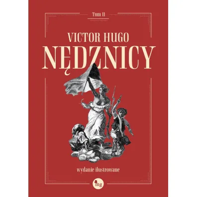 N�dznicy. Tom 2. Wydanie ilustrowane - Victor Hugo