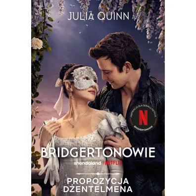 Propozycja d�entelmena. Cykl Bridgertonowie (wydanie serialowe) - Julia Quinn