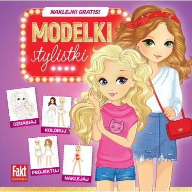 Modelki. Stylistki