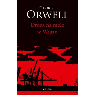 Droga na molo w Wigan - George Orwell