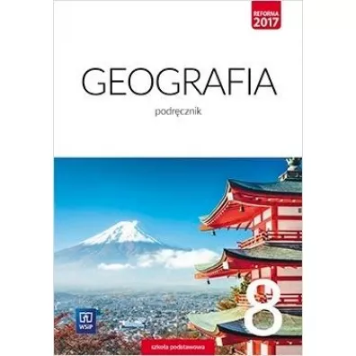 Geografia. Klasa 8. Podrcznik. Szkoa podstawowa - Agnieszka Lechowicz, Maciej Lechowicz, Piotr Stankiewicz, Arkadiusz Gowacz