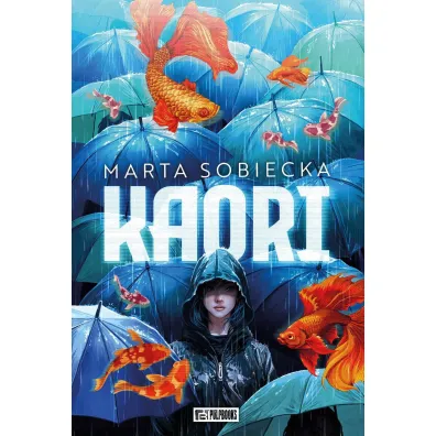 Kaori - Marta  Sobiecka