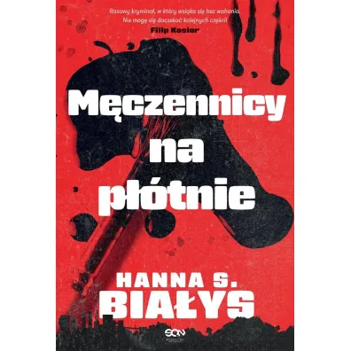 M�czennicy na p��tnie - Hanna Szczukowska-Bia�ys