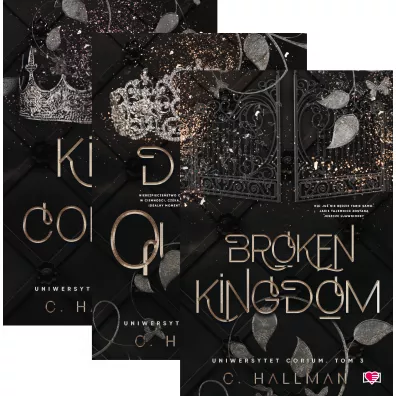 Pakiet Uniwersytet Corium. Tomy 1-3: King of Corium, Drop Dead Queen, Broken Kingdom - C. Hallman