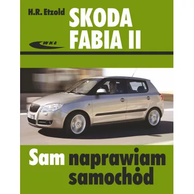 Skoda Fabia II 04/2007 do 10/2014 - Hans Etzold