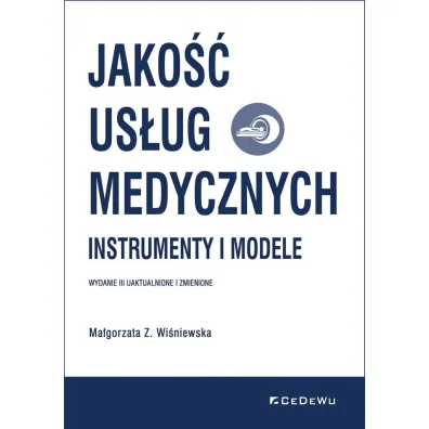 Jako�� us�ug medycznych - Ma�gorzata Z. Wi�niewska