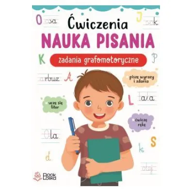 Nauka pisania. Zadania grafomotoryczne. �wiczenia