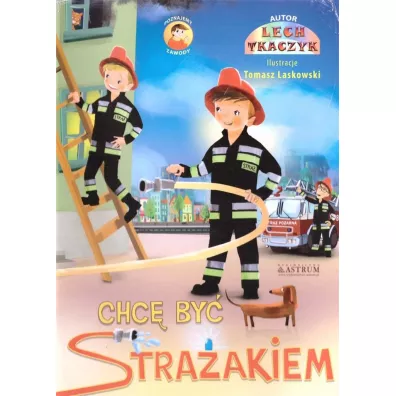 Chc� by� stra�akiem + CD BR - Lech Tkaczyk