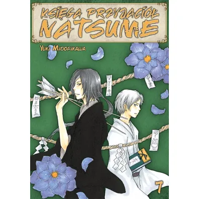 Ksi�ga Przyjaci� Natsume. Tom 7 - Yuki Midorikawa