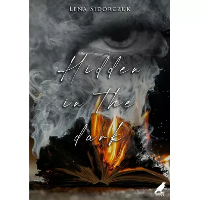 Hidden in the dark - Lena  Sidorczuk