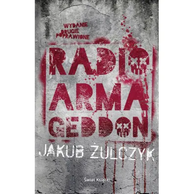 Radio Armageddon - Jakub �ulczyk