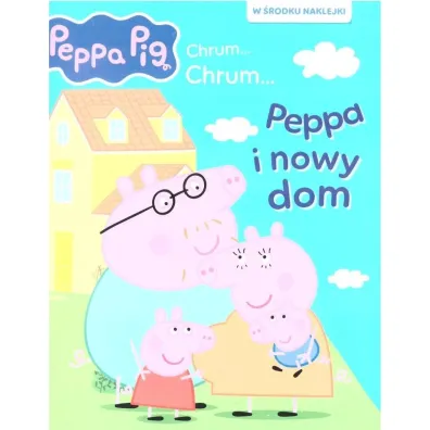 Nowy dom Peppy. Activity z naklejkami. �winka Peppa. Chrum... Chrum...