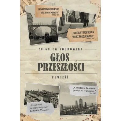 G�os przesz�o�ci - Zbigniew Zborowski