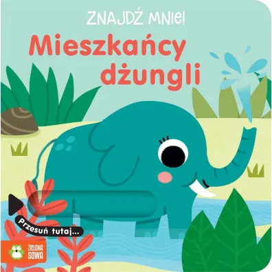 Znajd� mnie! Mieszka�cy d�ungli