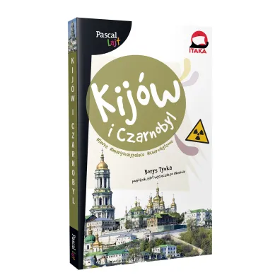 Pascal Lajt. Kij�w i Czarnobyl