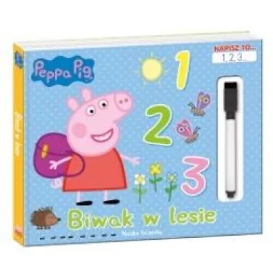 �winka Peppa. Napisz to… 1,2,3... Biwak w lesie.
