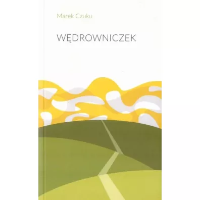 W�drowniczek - Marek Czuku
