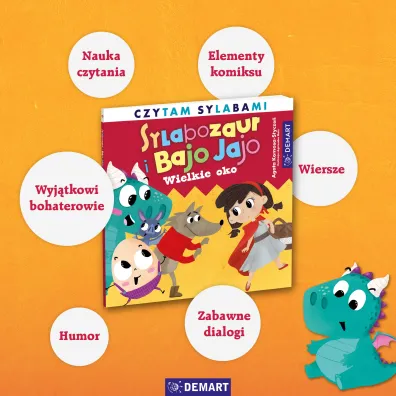 Sylabozaur i Bajo Jajo. Czytam sylabami. Wielkie oko