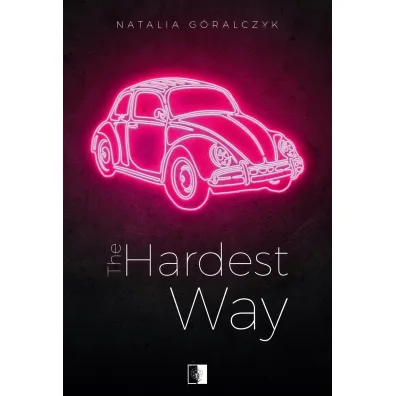 The Hardest Way - Natalia  G�ralczyk