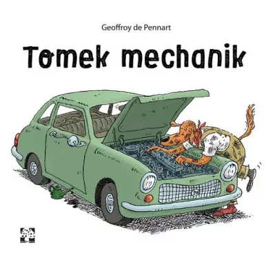 Tomek mechanik - Geoffroy de Pennart