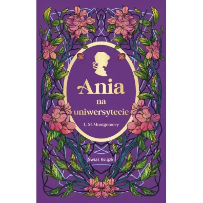 Ania na uniwersytecie - Lucy Maud Montgomery