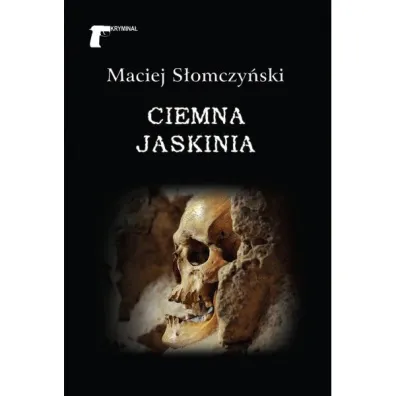 Ciemna jaskinia - Maciej S�omczy�ski